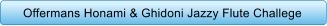 Offermans Honami & Ghidoni Jazzy Flute Challege